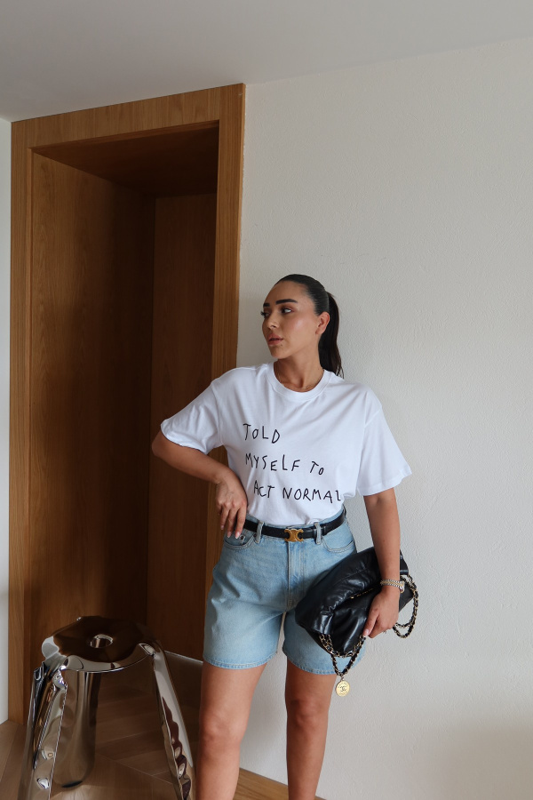Told Myself To Act Normal Yazılı Tişört